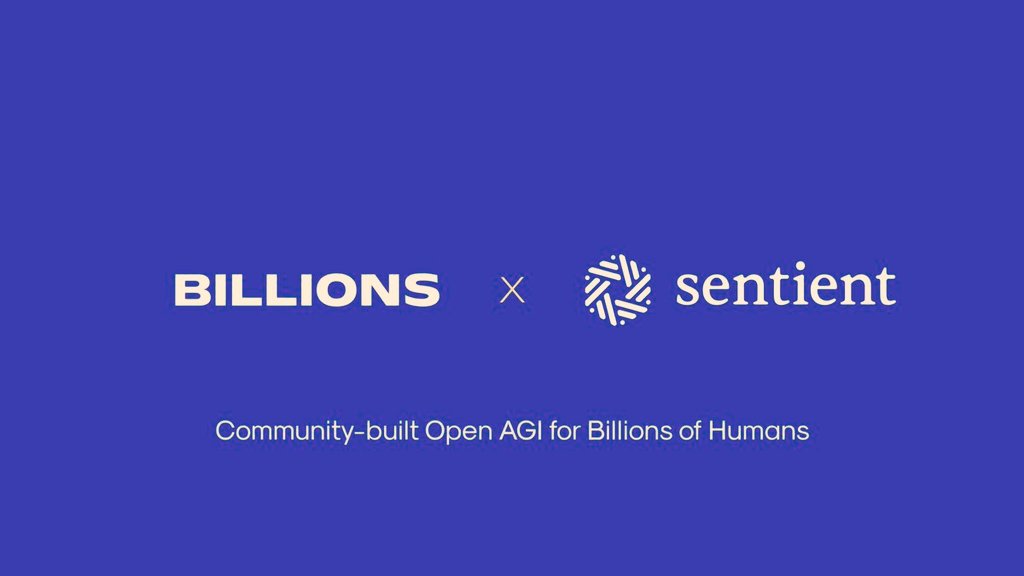 Billions Network Partners with Sentient AGI